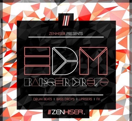 Zenhiser EDM Banger Drops WAV